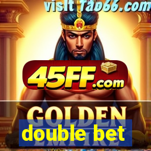 double bet
